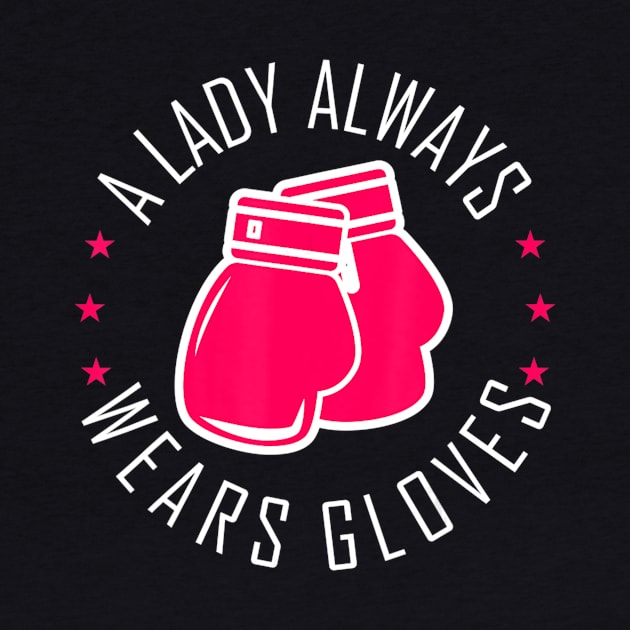 Funny Boxing Pink Gloves T Shirt Women Boxer Gift by aaltadel